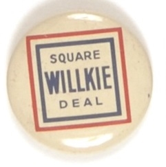 Wendell Willkie Square Deal