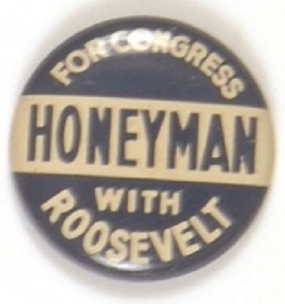 Honeyman with Roosevelt Oregon Coattail