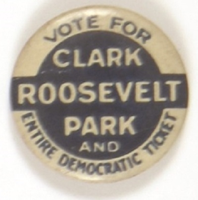 Roosevelt, Clark and Park Missouri Coattail