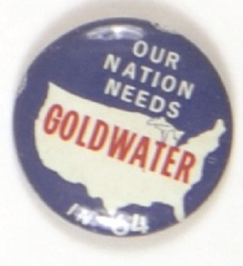 Our Nation Needs Goldwater