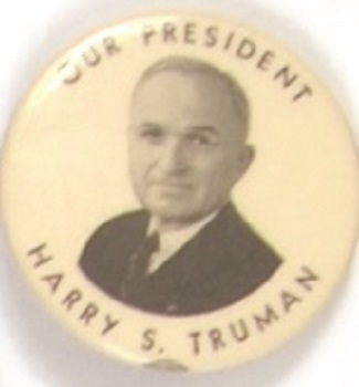 Harry Truman Our President