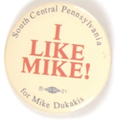 I Like Mike Dukakis Pennsylvania
