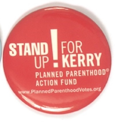 Stand Up for Kerry Planned Parenthood