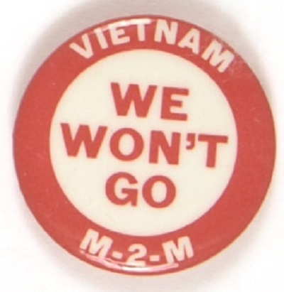 Vietnam War May 2 Movement We Won’t Go