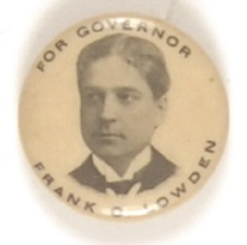 Frank O. Lowden for Governor