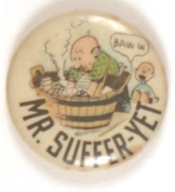 Anti Suffrage Mr. Suffer-Yet Cartoon Pin