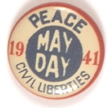 May Day 1941 Peace, Civil Liberties