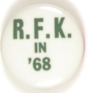Kennedy, RFK in 68 Green Letters