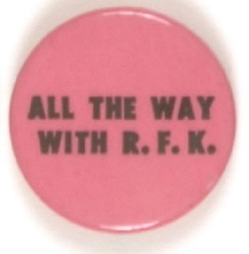 All the way with RFK