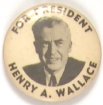 Henry A. Wallace for President