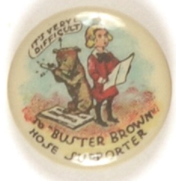 Buster Brown, Tige Hose Supporter