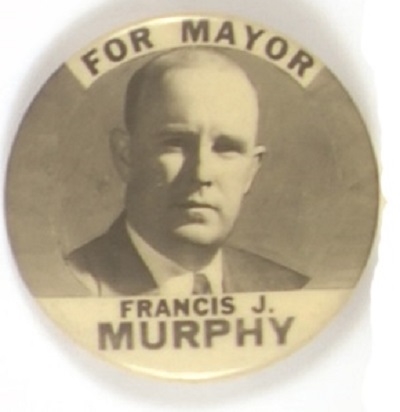 Francis Murphy for Mayor