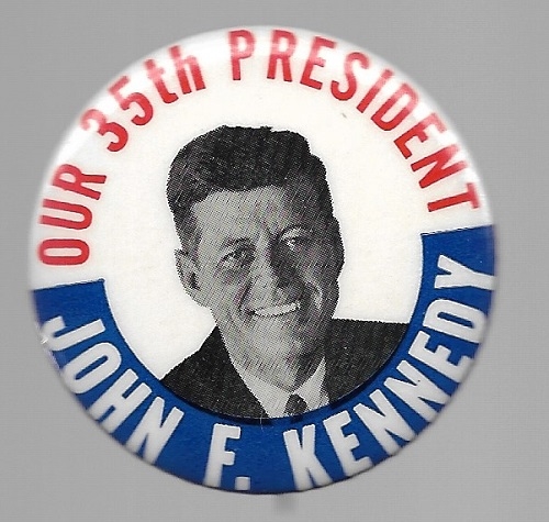 John F. Kennedy Our 35th President 