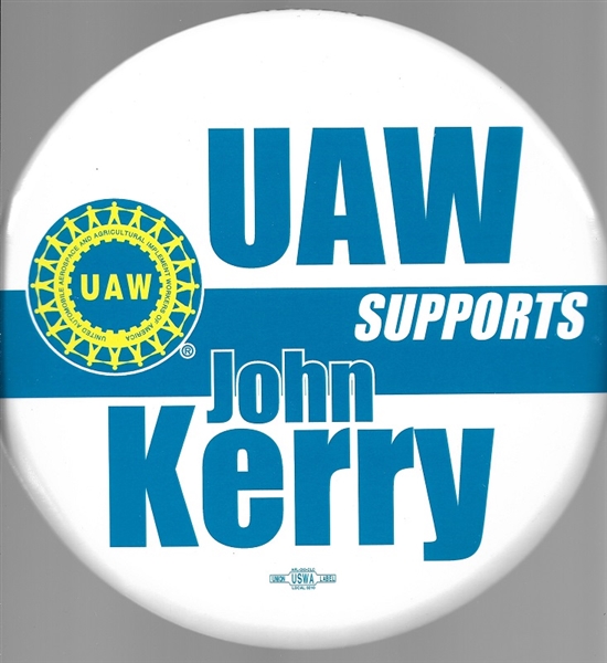 UAW Supports John Kerry 9 Inch Celluloid