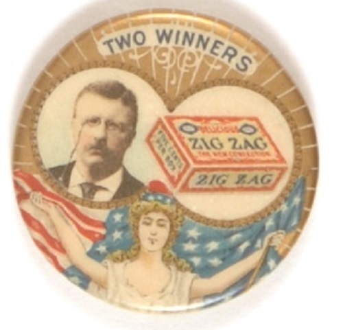 Theodore Roosevelt Zig-Zag Confections Two Winners Pinback
