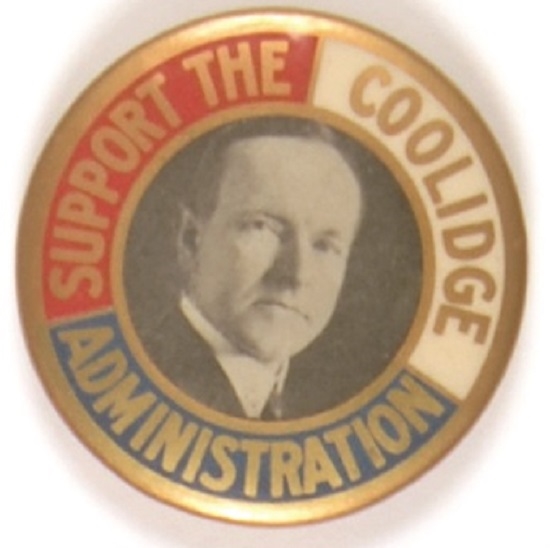 Support the Coolidge Administration