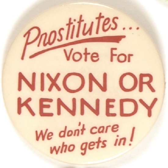Prostitutes Vote for Nixon or Kennedy, We Don’t Care Who Gets In