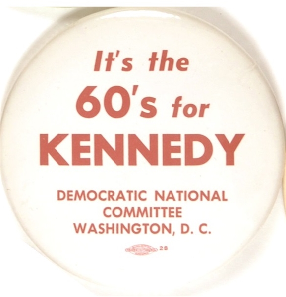 It’s the 60’s for Kennedy