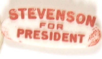 Stevenson for President Plastic Pinback