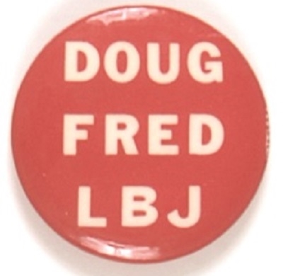 Doug, Fred and LBJ Oklahoma Coattail