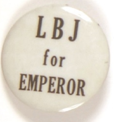 LBJ for Emperor