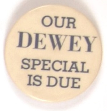 Our Dewey Special is Due