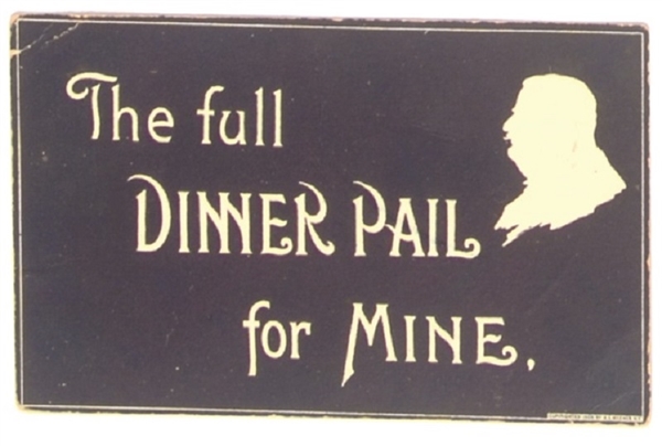 Taft Full Dinner Pail for Mine Postcard