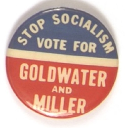 Stop Socialism Vote for Goldwater-Miller