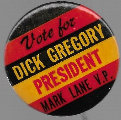 Vote for Dick Gregory, Mark Lane 