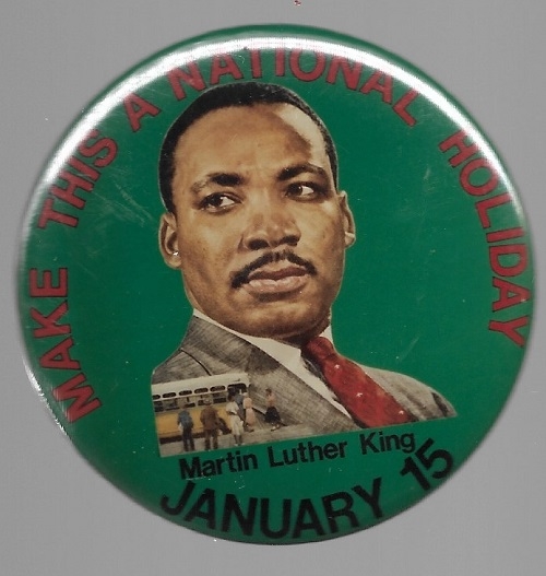 Martin Luther King Make a National Holiday 