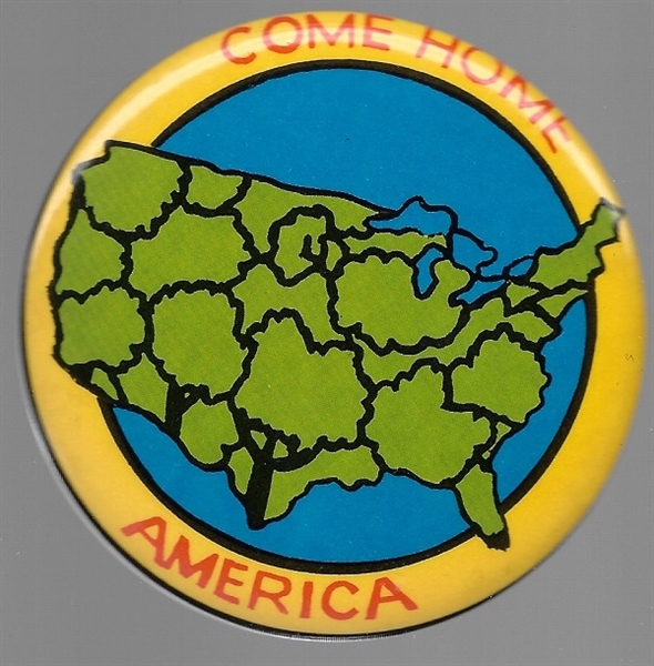 McGovern Colorful Come Home America Pin 