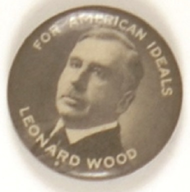 Leonard Wood American Ideals