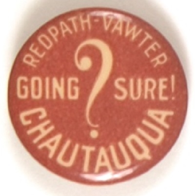 Redpath-Vawter Chautauquas Going? Sure!