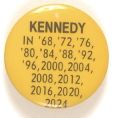 Kennedy in 68, 72. 76 …