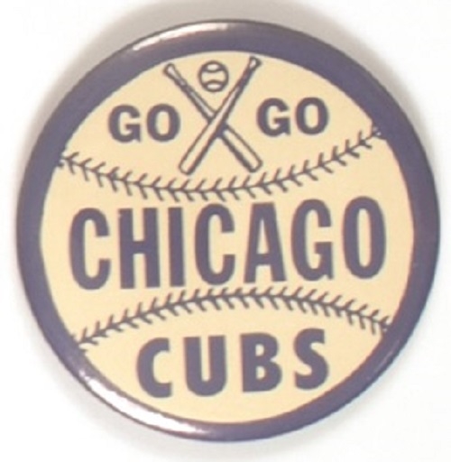 Go Go Chicago Cubs