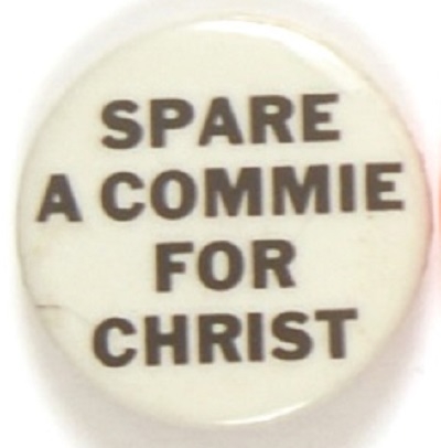 Spare a Commie for Christ