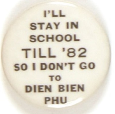 Stay in School Till 82, Dien Bien Phu