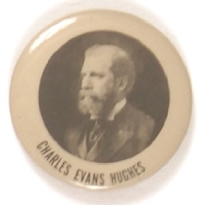 Charles Evans Hughes Rare Picture Pin