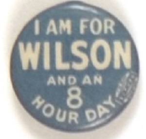 Wilson and the 8 Hour Day