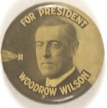 Woodrow Wilson for President