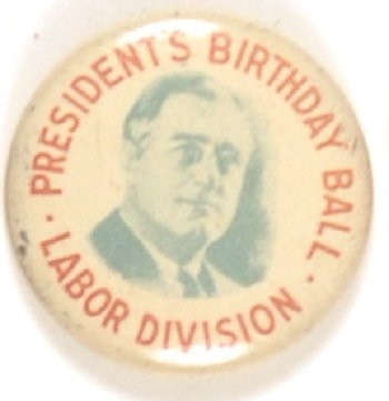 FDR Birthday Ball Labor Division