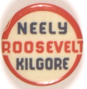 Roosevelt, Neely, Kilgore West Virginia Coattail