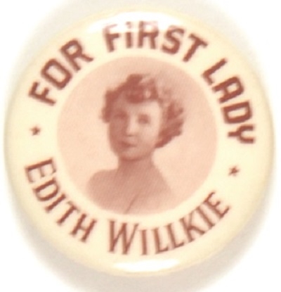 Edith Willkie for First Lady
