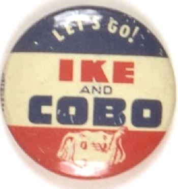 Lets Go! Eisenhower, Ike and Cobo Michigan Coattail