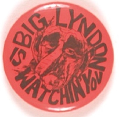 LBJ, Big Lyndon is Watching