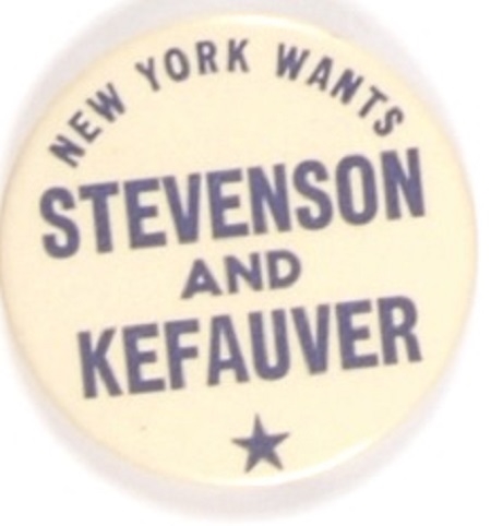 New York Wants Stevenson and Kefauver