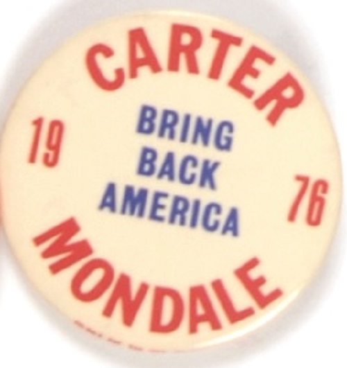 Carter Bring Back America 1976 Celluloid