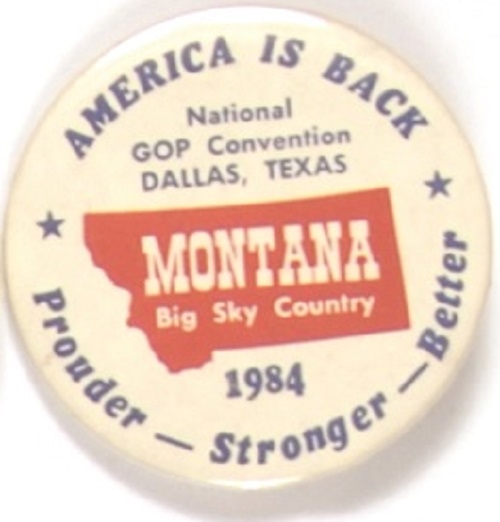Reagan American is Back, Montana Big Sky Country