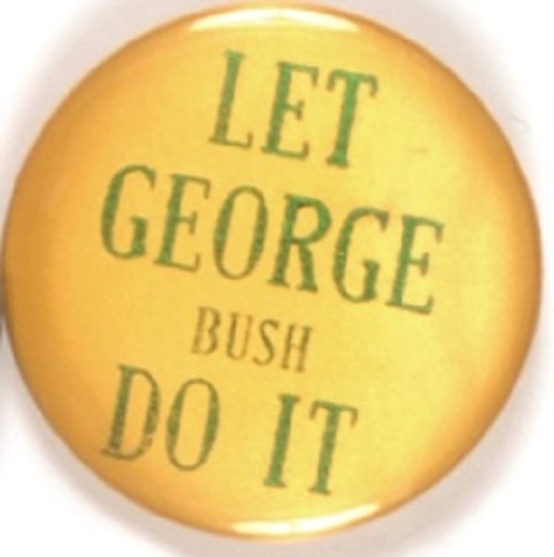 Bush Let George Do It
