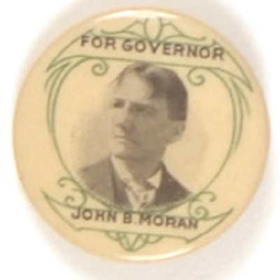 John B. Moran for Governor of Massachusetts